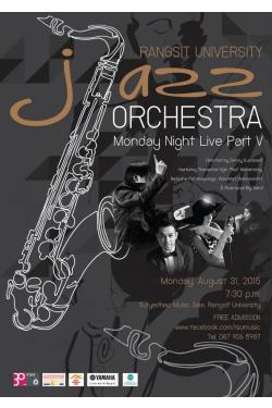 Է´ ԷѧԵ Ѵʴ͹ Rangsit University Jazz Orchestra: Monday Night Live Part V 
